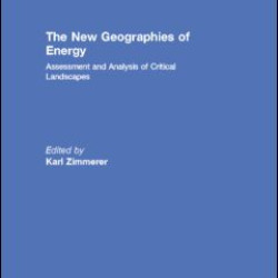 The New Geographies of Energy