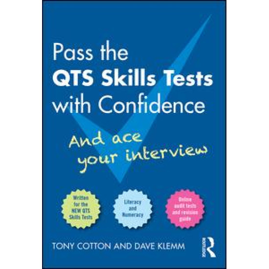 Pass the QTS Skills Tests with Confidence Pass the QTS Skills Tests with Confidence