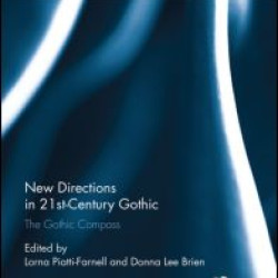 New Directions in 21st-Century Gothic New Directions in 21st-Century Gothic