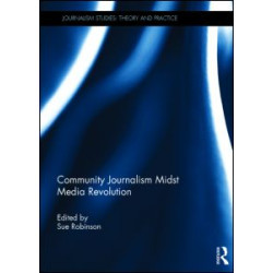 Community Journalism Midst Media Revolution