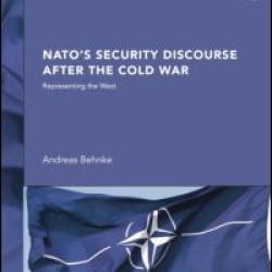 NATO’s Security Discourse after the Cold War