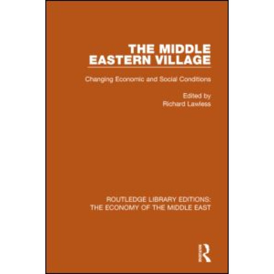 The Middle Eastern Village (RLE Economy of Middle East) The Middle Eastern Village (RLE Economy of Middle East)