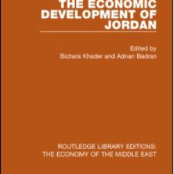 The Economic Development of Jordan (RLE Economy of Middle East)