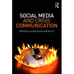 Social Media and Crisis Communication