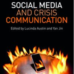 Social Media and Crisis Communication Social Media and Crisis Communication