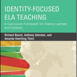 Identity-Focused ELA Teaching