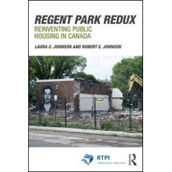 Regent Park Redux Regent Park Redux