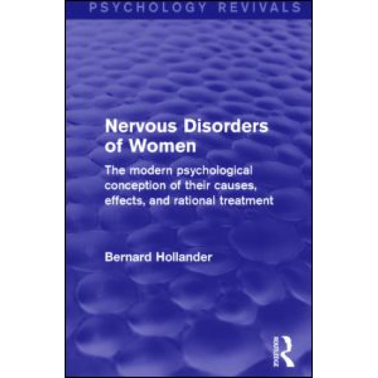 Nervous Disorders of Women