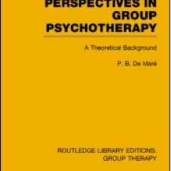 Perspectives in Group Psychotherapy Perspectives in Group Psychotherapy
