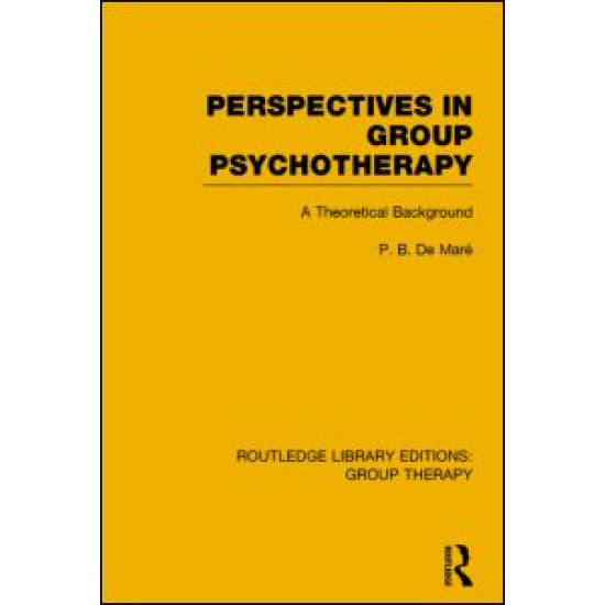 Perspectives in Group Psychotherapy Perspectives in Group Psychotherapy