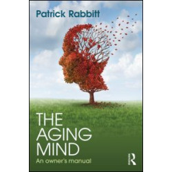 The Aging Mind The Aging Mind