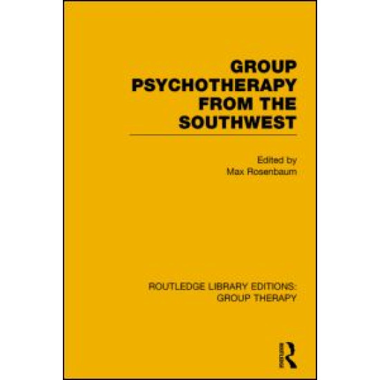 Group Psychotherapy from the Southwest