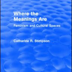 Where the Meanings Are (Routledge Revivals) Where the Meanings Are (Routledge Revivals)