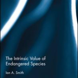 The Intrinsic Value of Endangered Species