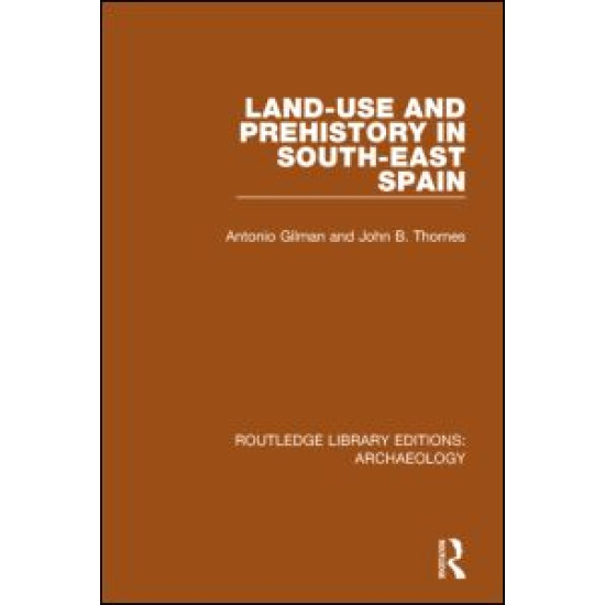 Land-use and Prehistory in South-East Spain