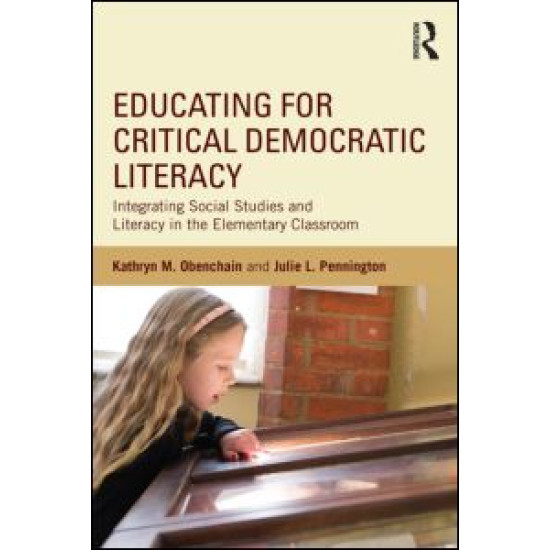 Educating for Critical Democratic Literacy Educating for Critical Democratic Literacy