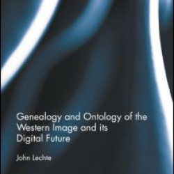 Genealogy and Ontology of the Western Image and its Digital Future Genealogy and Ontology of the Western Image and its Digital Future