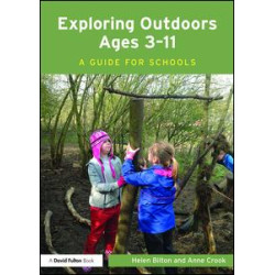 Exploring Outdoors Ages 3-11 Exploring Outdoors Ages 3-11