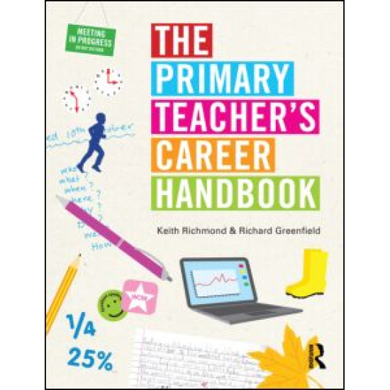 The Primary Teacher's Career Handbook