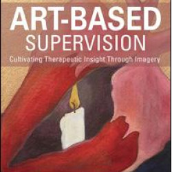 Art-Based Supervision Art-Based Supervision