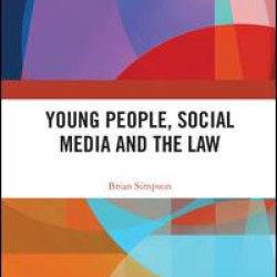Young People, Social Media and the Law Young People, Social Media and the Law