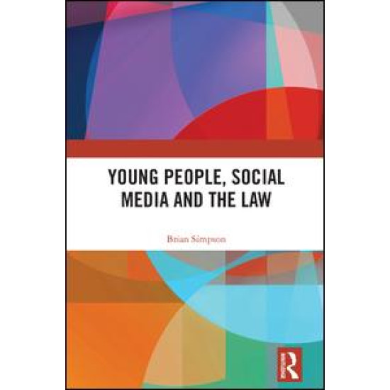 Young People, Social Media and the Law Young People, Social Media and the Law