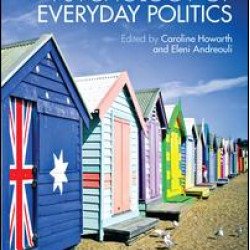 The Social Psychology of Everyday Politics The Social Psychology of Everyday Politics