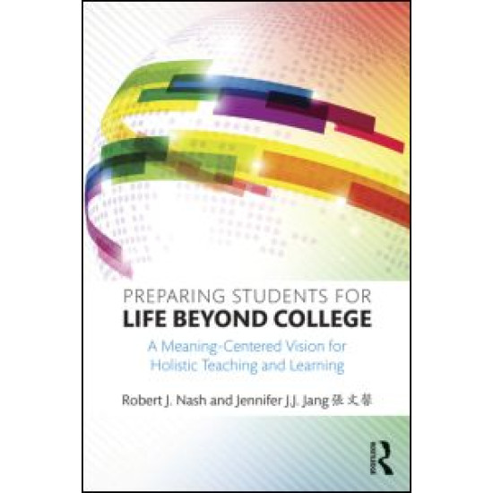 Preparing Students for Life Beyond College