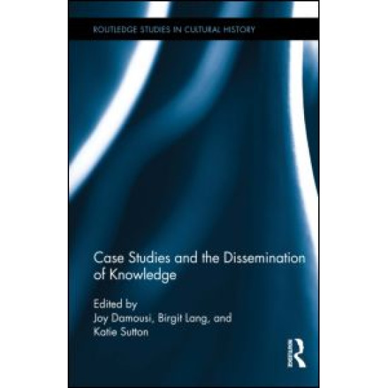 Case Studies and the Dissemination of Knowledge