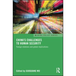 China's Challenges to Human Security China's Challenges to Human Security