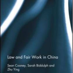Law and Fair Work in China