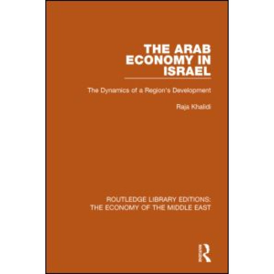 The Arab Economy in Israel The Arab Economy in Israel