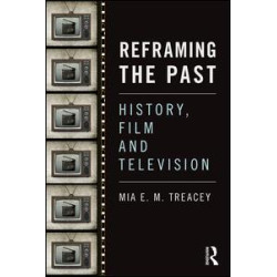 Reframing the Past Reframing the Past