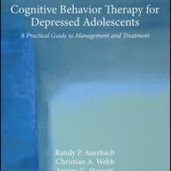 Cognitive Behavior Therapy for Depressed Adolescents