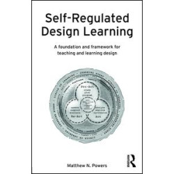 Self-Regulated Design Learning Self-Regulated Design Learning