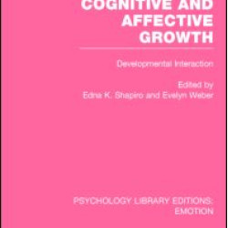 Cognitive and Affective Growth (PLE: Emotion) Cognitive and Affective Growth (PLE: Emotion)