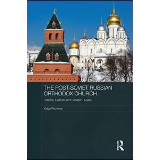 The Post-Soviet Russian Orthodox Church