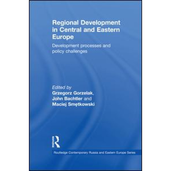 Regional Development in Central and Eastern Europe Regional Development in Central and Eastern Europe