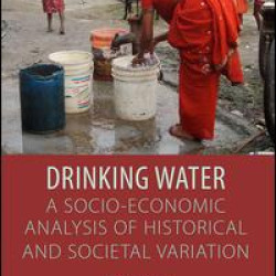 Drinking Water: A Socio-economic Analysis of Historical and Societal Variation