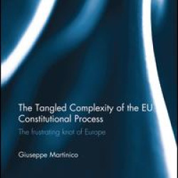 The Tangled Complexity of the EU Constitutional Process