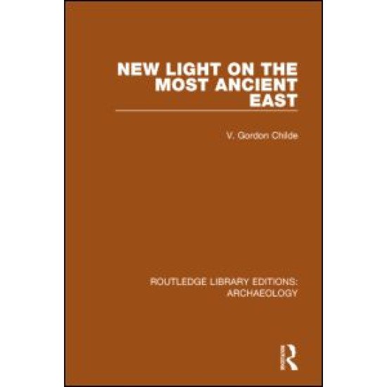 New Light on the Most Ancient East
