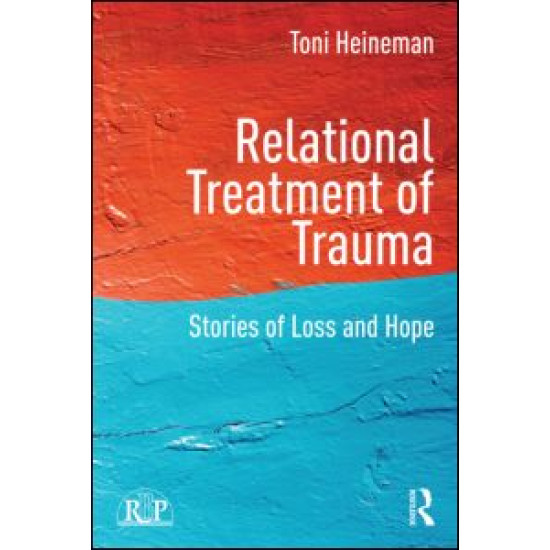 Relational Treatment of Trauma