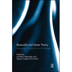 Bisexuality and Queer Theory Bisexuality and Queer Theory