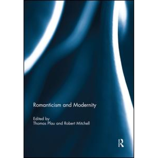 Romanticism and Modernity
