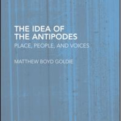The Idea of the Antipodes The Idea of the Antipodes