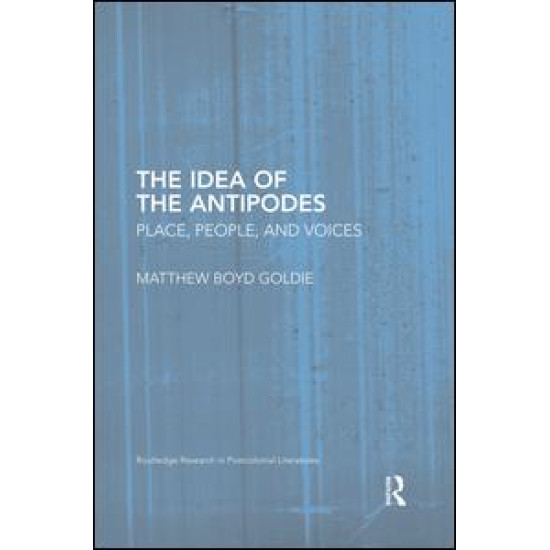 The Idea of the Antipodes The Idea of the Antipodes