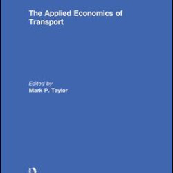 The Applied Economics of Transport