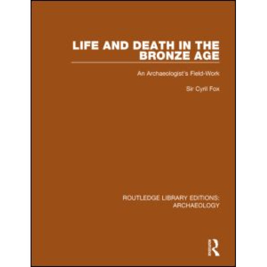 Life and Death in the Bronze Age