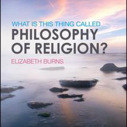What is this thing called Philosophy of Religion?