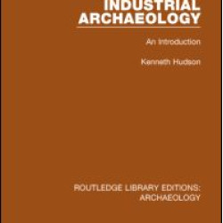 Industrial Archaeology